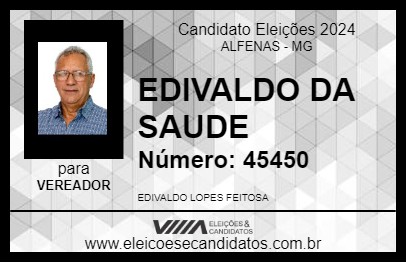 Candidato EDIVALDO DA SAUDE 2024 - ALFENAS - Eleições