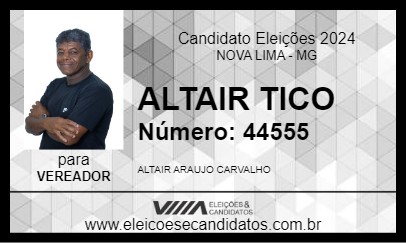 Candidato ALTAIR TICO 2024 - NOVA LIMA - Eleições