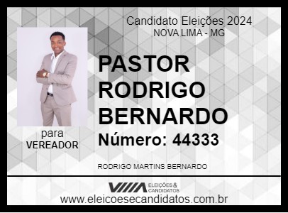 Candidato PASTOR RODRIGO BERNARDO 2024 - NOVA LIMA - Eleições