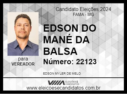 Candidato EDSON DO MANÉ DA BALSA 2024 - FAMA - Eleições