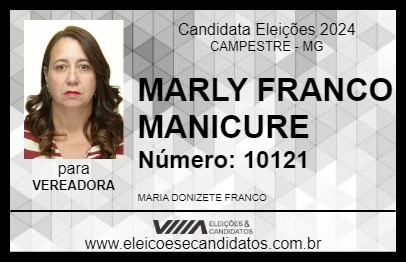 Candidato MARLY FRANCO MANICURE 2024 - CAMPESTRE - Eleições