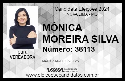 Candidato MÔNICA MOREIRA SILVA 2024 - NOVA LIMA - Eleições