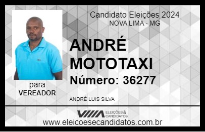 Candidato ANDRÉ MOTOTAXI 2024 - NOVA LIMA - Eleições