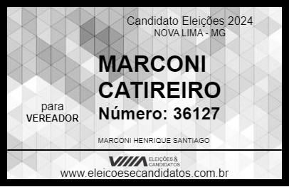 Candidato MARCONI CATIREIRO  2024 - NOVA LIMA - Eleições