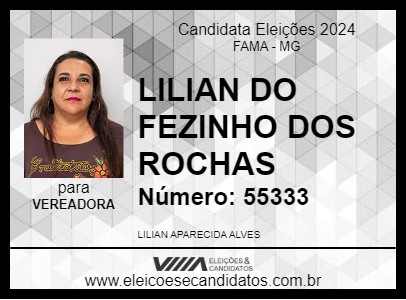 Candidato LILIAN DO FEZINHO DOS ROCHAS 2024 - FAMA - Eleições