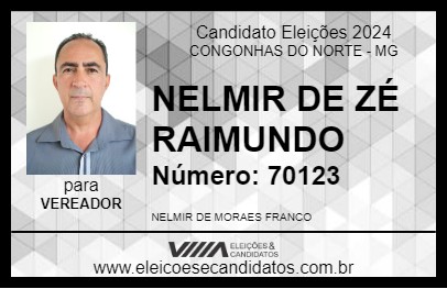 Candidato NELMIR DE ZÉ RAIMUNDO 2024 - CONGONHAS DO NORTE - Eleições