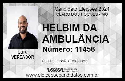 Candidato HELBIM DA AMBULÂNCIA  2024 - CLARO DOS POÇÕES - Eleições