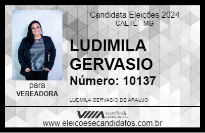 Candidato LUDIMILA GERVASIO 2024 - CAETÉ - Eleições