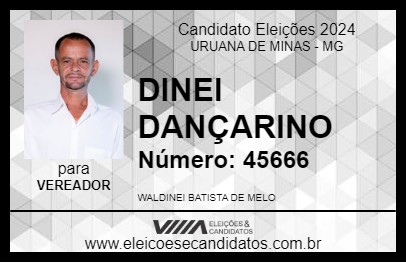 Candidato DINEI DANÇARINO 2024 - URUANA DE MINAS - Eleições