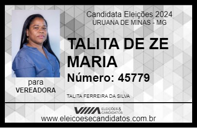 Candidato TALITA DE ZE MARIA 2024 - URUANA DE MINAS - Eleições