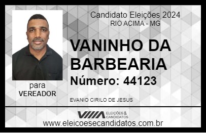 Candidato VANINHO DA BARBEARIA 2024 - RIO ACIMA - Eleições