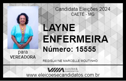 Candidato LAYNE ENFERMEIRA 2024 - CAETÉ - Eleições