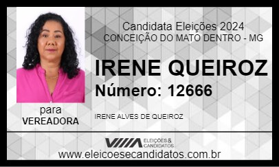 Candidato IRENE QUEIROZ 2024 - CONCEIÇÃO DO MATO DENTRO - Eleições