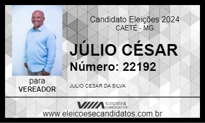 Candidato JÚLIO CÉSAR 2024 - CAETÉ - Eleições