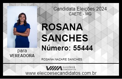 Candidato ROSANA SANCHES  2024 - CAETÉ - Eleições