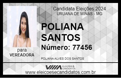 Candidato POLIANA SANTOS 2024 - URUANA DE MINAS - Eleições