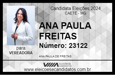 Candidato ANA PAULA FREITAS 2024 - CAETÉ - Eleições