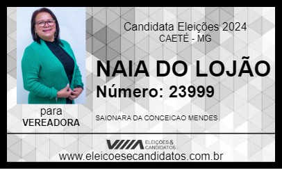 Candidato NAIA DO LOJÃO 2024 - CAETÉ - Eleições