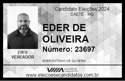 Candidato EDER DE OLIVEIRA 2024 - CAETÉ - Eleições