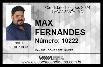 Candidato MAX FERNANDES 2024 - LAGOA SANTA - Eleições