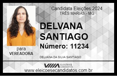 Candidato DELVANA SANTIAGO 2024 - TRÊS MARIAS - Eleições