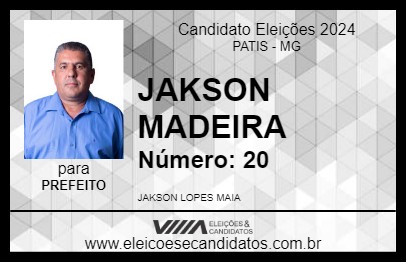 Candidato JAKSON MADEIRA 2024 - PATIS - Eleições