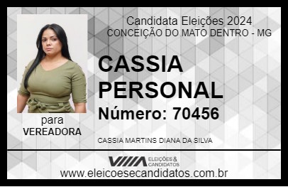 Candidato CASSIA PERSONAL 2024 - CONCEIÇÃO DO MATO DENTRO - Eleições