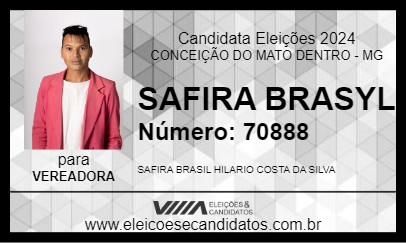 Candidato SAFIRA BRASYL 2024 - CONCEIÇÃO DO MATO DENTRO - Eleições