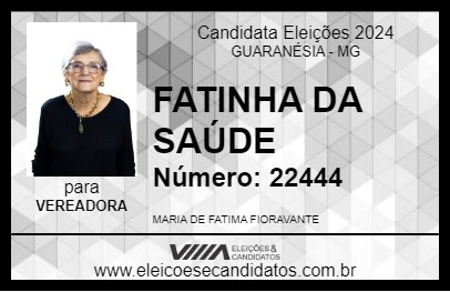 Candidato FATINHA DA SAÚDE 2024 - GUARANÉSIA - Eleições