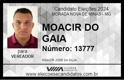 Candidato MOACIR DO GAIA 2024 - MORADA NOVA DE MINAS - Eleições