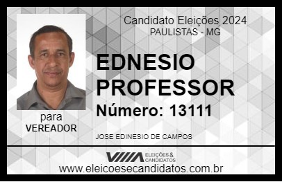 Candidato EDNESIO PROFESSOR 2024 - PAULISTAS - Eleições