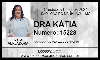 Candidato DRA KÁTIA 2024 - SÃO JOÃO DO MANHUAÇU - Eleições