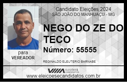 Candidato NEGO DO ZE DO TECO 2024 - SÃO JOÃO DO MANHUAÇU - Eleições