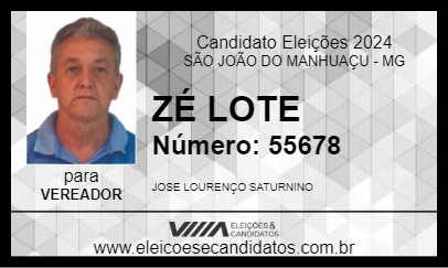 Candidato ZÉ LOTE 2024 - SÃO JOÃO DO MANHUAÇU - Eleições