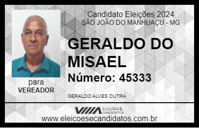 Candidato GERALDO DO MISAEL 2024 - SÃO JOÃO DO MANHUAÇU - Eleições