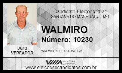 Candidato WALMIRO 2024 - SANTANA DO MANHUAÇU - Eleições