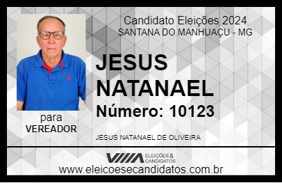 Candidato JESUS NATANAEL 2024 - SANTANA DO MANHUAÇU - Eleições