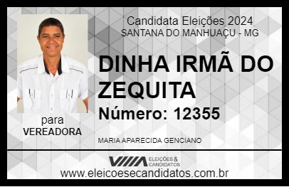 Candidato DINHA IRMÃ DO ZEQUITA 2024 - SANTANA DO MANHUAÇU - Eleições