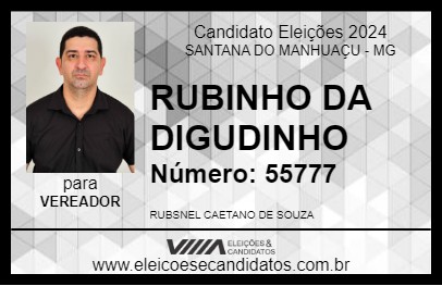 Candidato RUBINHO DA DIGUDINHO 2024 - SANTANA DO MANHUAÇU - Eleições