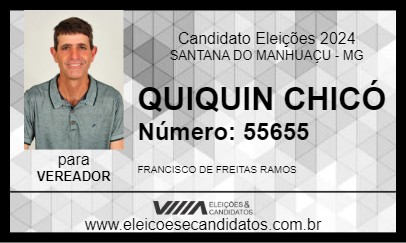 Candidato QUIQUIN CHICÓ 2024 - SANTANA DO MANHUAÇU - Eleições