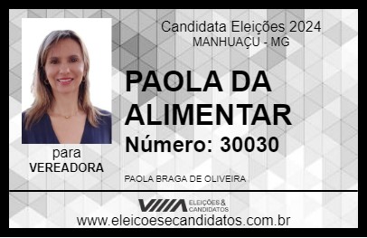 Candidato PAOLA DA ALIMENTAR 2024 - MANHUAÇU - Eleições