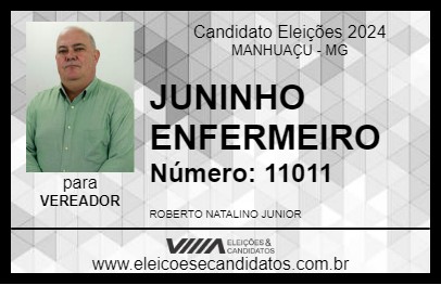 Candidato JUNINHO ENFERMEIRO 2024 - MANHUAÇU - Eleições