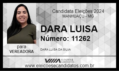 Candidato DARA LUISA 2024 - MANHUAÇU - Eleições