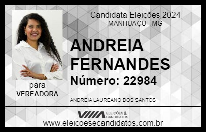 Candidato ANDREIA FERNANDES 2024 - MANHUAÇU - Eleições