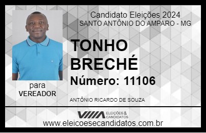 Candidato TONHO BRECHÉ 2024 - SANTO ANTÔNIO DO AMPARO - Eleições