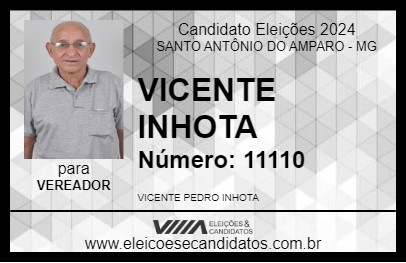 Candidato VICENTE INHOTA 2024 - SANTO ANTÔNIO DO AMPARO - Eleições