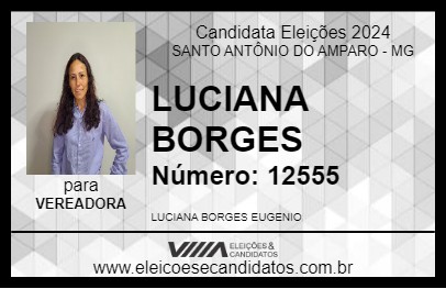 Candidato LUCIANA BORGES 2024 - SANTO ANTÔNIO DO AMPARO - Eleições