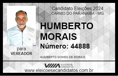 Candidato HUMBERTO MORAIS 2024 - CARMO DO PARANAÍBA - Eleições