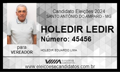 Candidato HOLEDIR LEDIR 2024 - SANTO ANTÔNIO DO AMPARO - Eleições