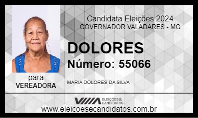 Candidato DOLORES 2024 - GOVERNADOR VALADARES - Eleições